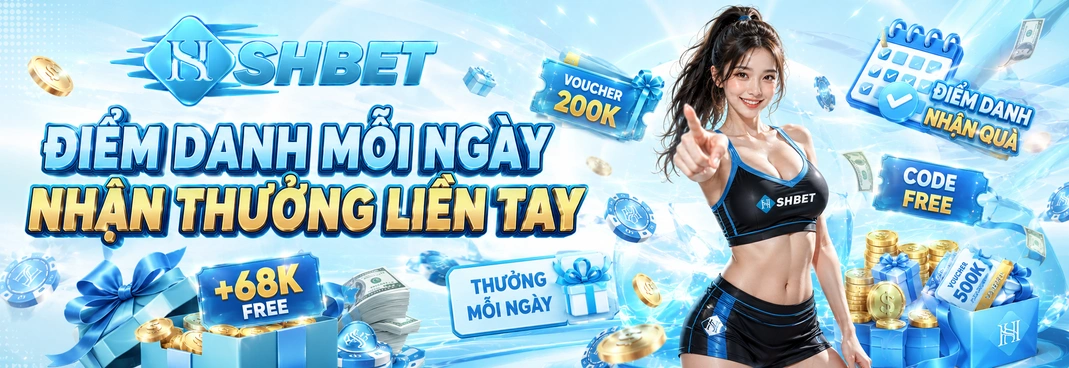 Tham gia nhận ưu đãi lớn từ nhà cái SHBET